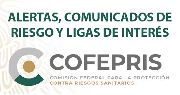2022-07-07-BOTON-COMUNICADOS-COFEPRIS-AVISO-DE-RIESGO-media-_0.jpg